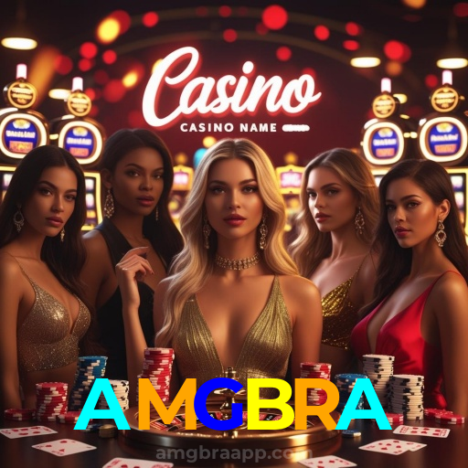 AMGBRA：Jogue agora no nosso cassino online e ganhe muito mais!