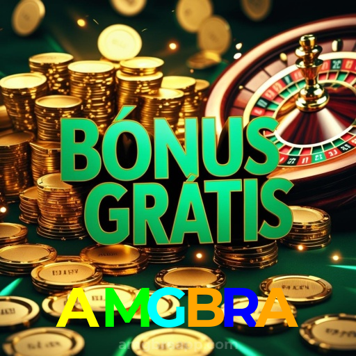 AMGBRA:No nosso cassino, a emoção nunca para! Jogue agora!